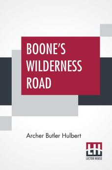 Boone's Wilderness Road