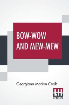 Bow-Wow And Mew-Mew