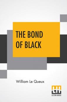 The Bond Of Black