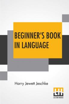 Beginner's Book In Language