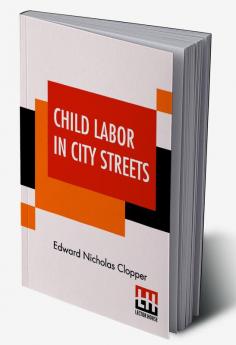 Child Labor In City Streets