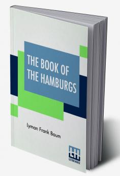 The Book Of The Hamburgs