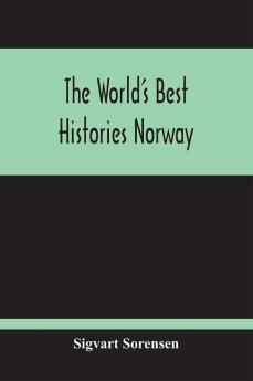 The World'S Best Histories Norway