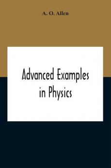 Advanced Examples In Physics