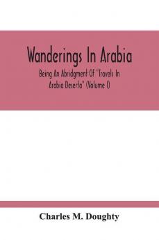 Wanderings In Arabia