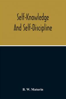 Self-Knowledge And Self-Discipline