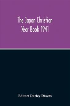 The Japan Christian Year Book 1941