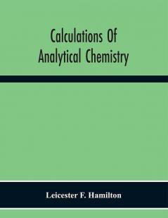 Calculations Of Analytical Chemistry