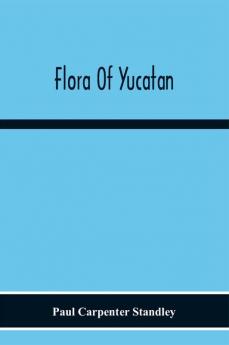 Flora Of Yucatan