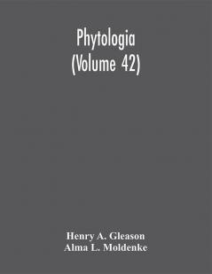 Phytologia (Volume 42)