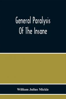 General Paralysis Of The Insane