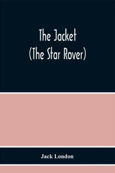 The Jacket (The Star Rover)