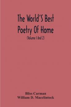 The World'S Best Poetry Of Home