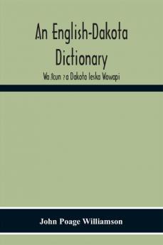 An English-Dakota Dictionary