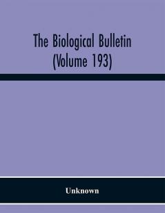 The Biological Bulletin (Volume 193)