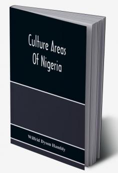 Culture Areas Of Nigeria