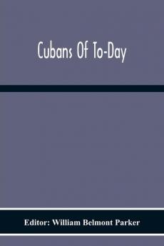 Cubans Of To-Day