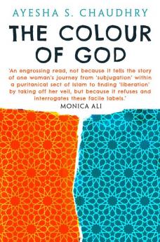 The Colour of God: A Story of Family and Faith