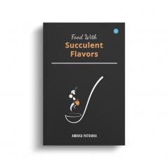 Food With Succulent Flavors