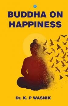 Buddha On Happiness