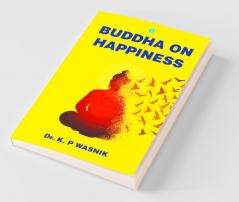 Buddha On Happiness