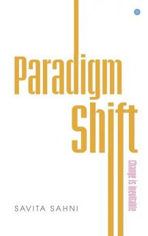 Paradigm Shift