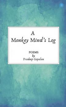 A MONKEY MIND'S LOG