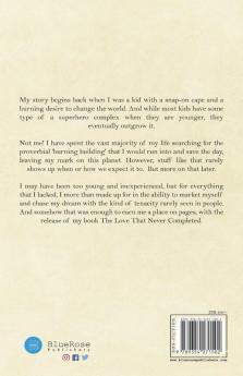 The Love That Never Completed