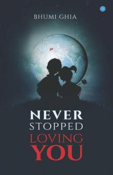 Never Stopped Loving You