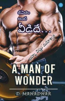 A Man Of Wonder