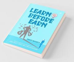 Learn Before Earn