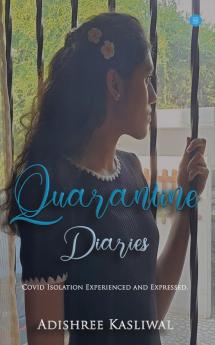 Quarantine Dairies