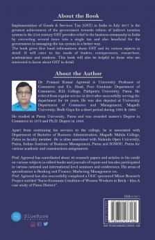 Gst: A Comprehensive Approach