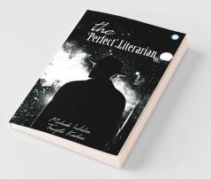 The ‘Perfect’ Literarian