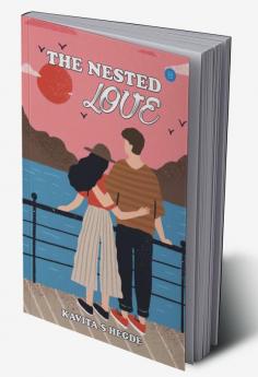 THE NESTED LOVE