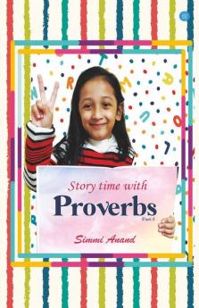 Story Time With Proverbs Part-2