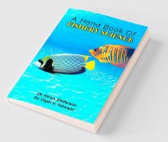 A Hand Book Of Fishery Science