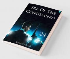 Ire of the Condemned