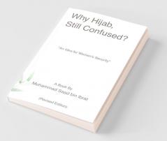 Why Hijab Still Confused?