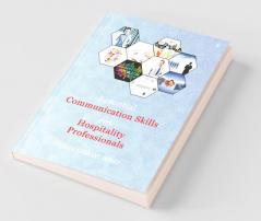 Essential Communication Skills For Hospitality Professionals