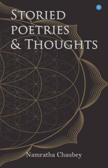 Storied Poetries & Thoughts