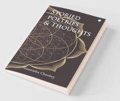 Storied Poetries & Thoughts