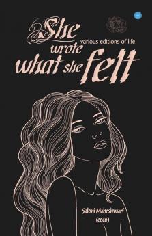 She Wrote What She Felt