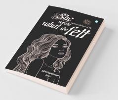 She Wrote What She Felt