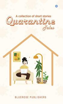 Quarantine Tales