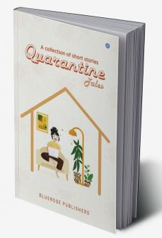 Quarantine Tales