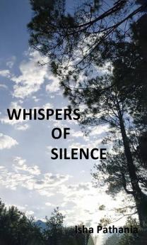 Whispers Of Silence