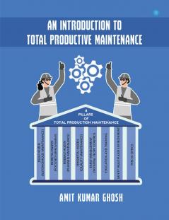 An Introduction To Total Productive Maintenance