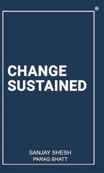 Change Sustained
