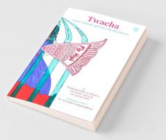 Twacha - Stories Of Females With Skin Diseases